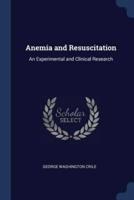 Anemia and Resuscitation