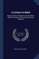 A Listener in Babel