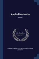 Applied Mechanics; Volume 2