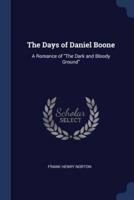 The Days of Daniel Boone