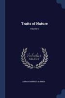 Traits of Nature; Volume 5
