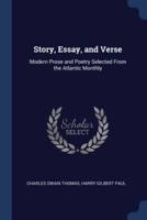 Story, Essay, and Verse