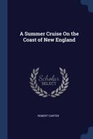 A Summer Cruise On the Coast of New England