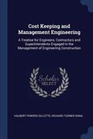 Cost Keeping and Management Engineering
