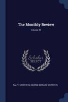 The Monthly Review; Volume 35