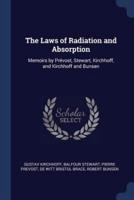 The Laws of Radiation and Absorption