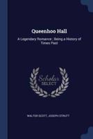 Queenhoo Hall