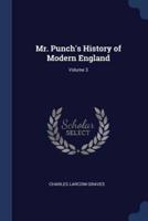 Mr. Punch's History of Modern England; Volume 3