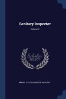 Sanitary Inspector; Volume 5
