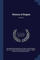 History of Dogma; Volume 6