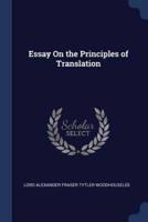 Essay On the Principles of Translation