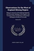 Observations On the West of England Mining Region