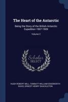 The Heart of the Antarctic