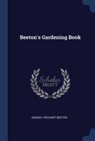 Beeton's Gardening Book