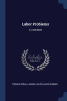 Labor Problems