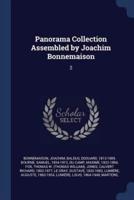 Panorama Collection Assembled by Joachim Bonnemaison