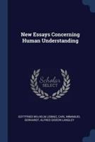 New Essays Concerning Human Understanding