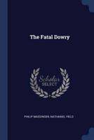 The Fatal Dowry