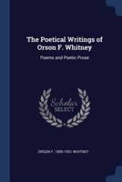 The Poetical Writings of Orson F. Whitney