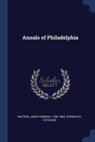 Annals of Philadelphia