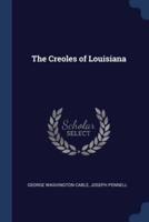 The Creoles of Louisiana