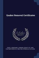 Quaker Removal Certificates