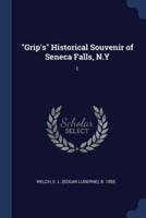 "Grip's" Historical Souvenir of Seneca Falls, N.Y