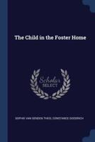 The Child in the Foster Home