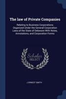 The Law of Private Companies