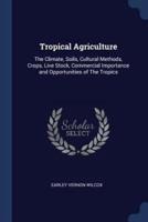 Tropical Agriculture