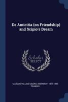 De Amicitia (On Friendship) and Scipio's Dream