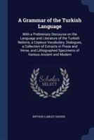 A Grammar of the Turkish Language