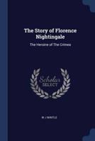 The Story of Florence Nightingale