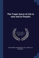 The Tragic Sense of Life in Men and in Peoples