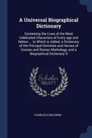 A Universal Biographical Dictionary