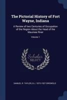 The Pictorial History of Fort Wayne, Indiana