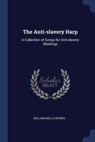 The Anti-Slavery Harp