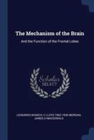 The Mechanism of the Brain