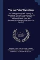 The Lay Folks' Catechism