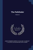 The Pathfinder; Volume 2