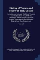 History of Toronto and County of York, Ontario