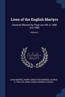 Lives of the English Martyrs