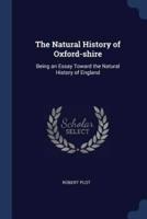 The Natural History of Oxford-Shire