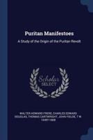 Puritan Manifestoes