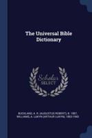 The Universal Bible Dictionary