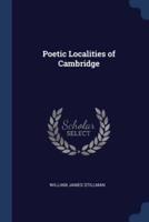 Poetic Localities of Cambridge