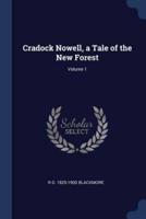 Cradock Nowell, a Tale of the New Forest; Volume 1