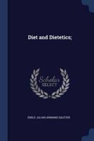 Diet and Dietetics;