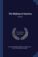 The Making of America; Volume 6