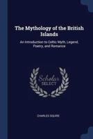The Mythology of the British Islands